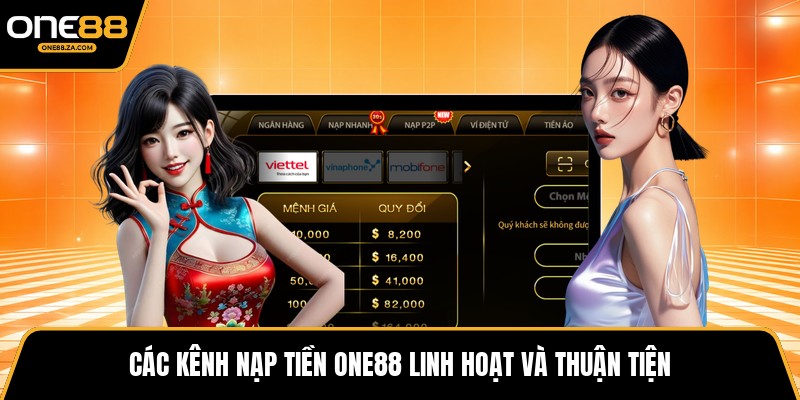 Nạp Tiền ONE88 - Kích Hoạt Vốn Nhanh, Chơi Cực Mượt - tavip.buzz