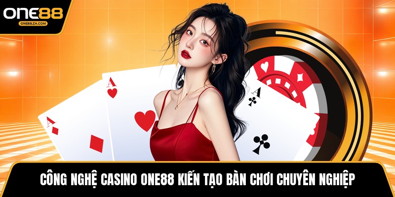 Casino ONE88 - Vũ Trụ Dealer Trực Tiếp Đỉnh Cao 2026 - tavip.buzz