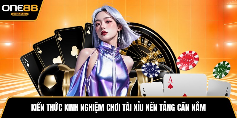 Kinh Nghiệm Chơi Tài Xỉu - Trí Lược Bình Tâm Đón Hội - tavip.buzz