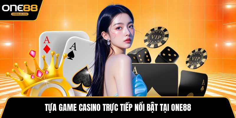Casino ONE88 - Vũ Trụ Dealer Trực Tiếp Đỉnh Cao 2026 - tavip.buzz